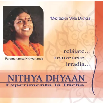 Nithya Dhyaan - Experience Bliss - Spanish